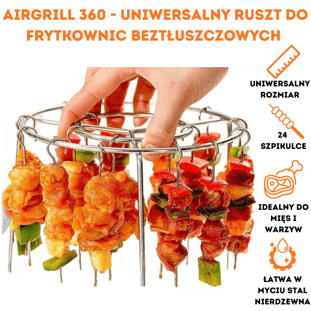 AirGrill 360 – Ruszt do Frytkownicy Beztłuszczowej + 24 Wiszące Szpikulce do Szaszłyków